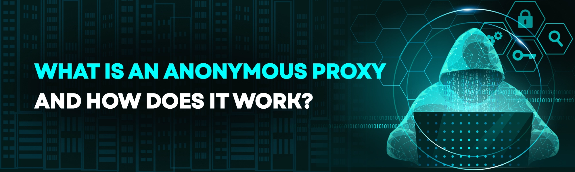 Anonymous Proxy blog cover