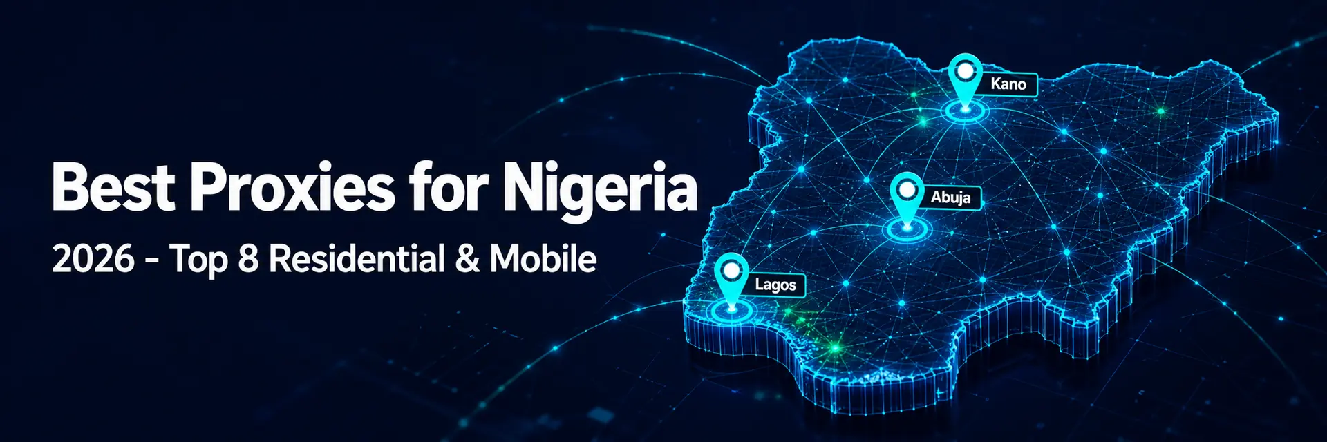 Best proxies for Nigeria 2026 residential and mobile - banner