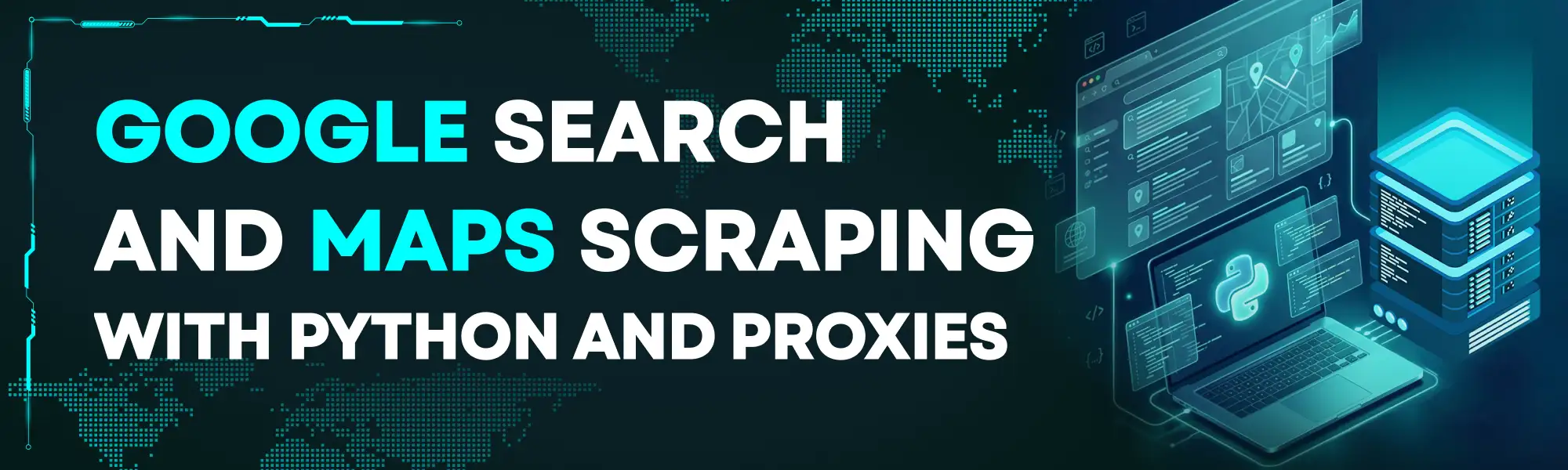 Google search maps scraping with python proxies cover
