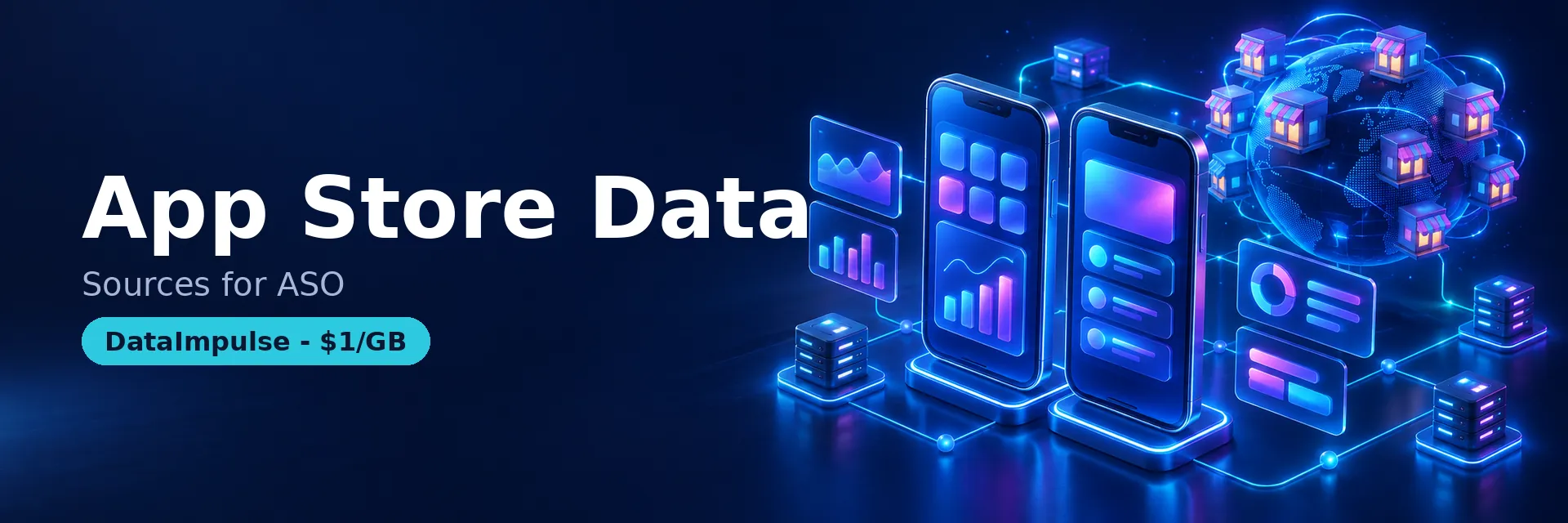 App Store and Google Play data collection for ASO explained - DataImpulse
