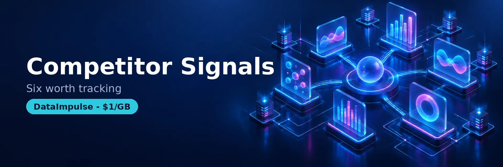 Competitor monitoring signals and cadence - DataImpulse