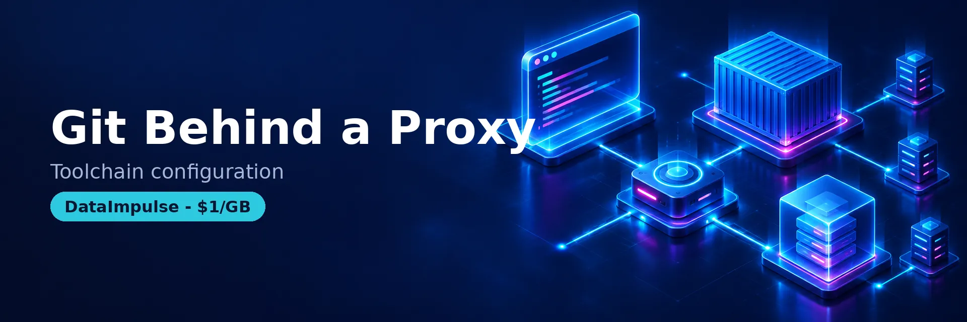 Configuring git and package managers behind a proxy - DataImpulse