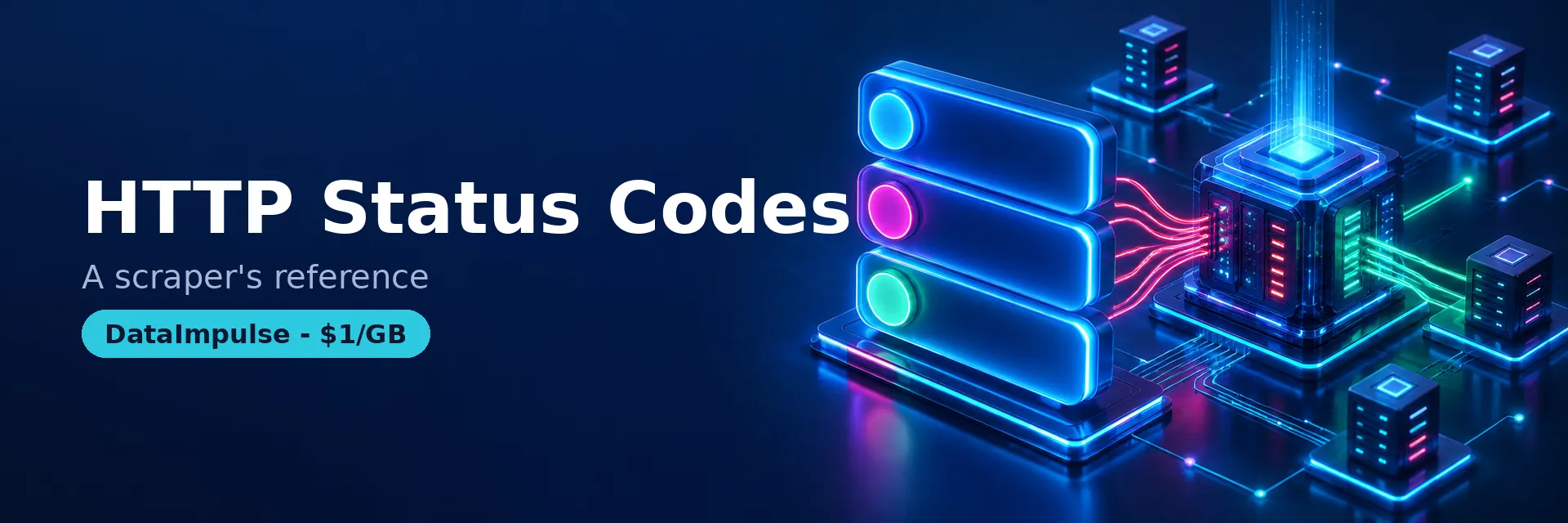 HTTP status codes for web scrapers explained - retry rules and proxy codes - DataImpulse