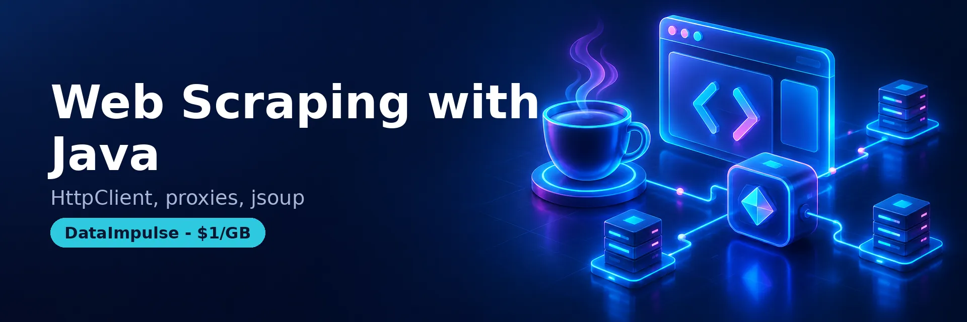 Java web scraping with proxies explained - libraries, code and pitfalls - DataImpulse