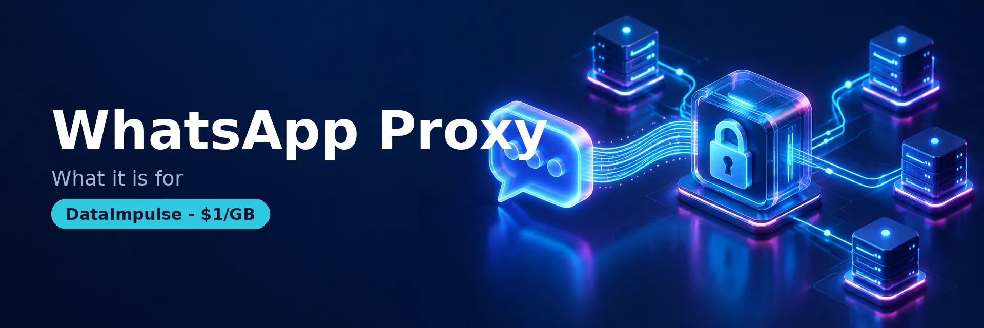 WhatsApp built-in proxy support explained - DataImpulse