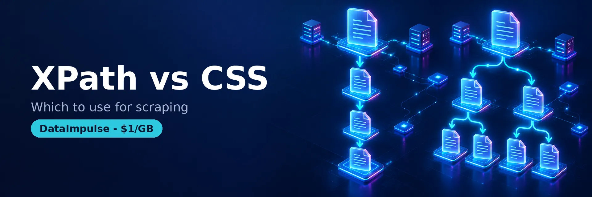 XPath versus CSS selectors for web scraping compared - DataImpulse